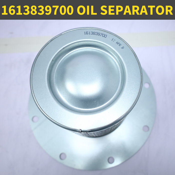 1613839700G Oil Separator – Air Compressor Part